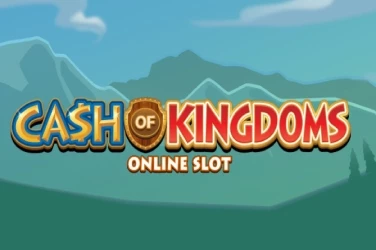 Cash of Kingdoms
