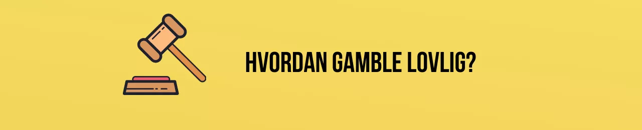 Gamble lovlig