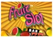 fruit slot