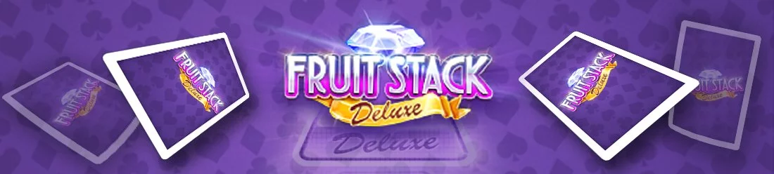 fruit stack deluxe