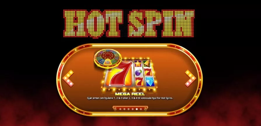 hot spin mega reel